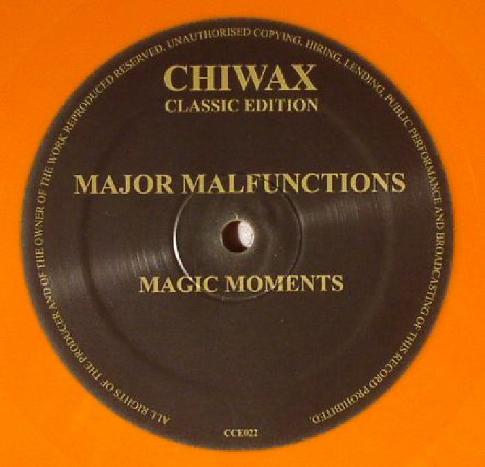 MAJOR MALFUNCTIONS - Magic Moments
