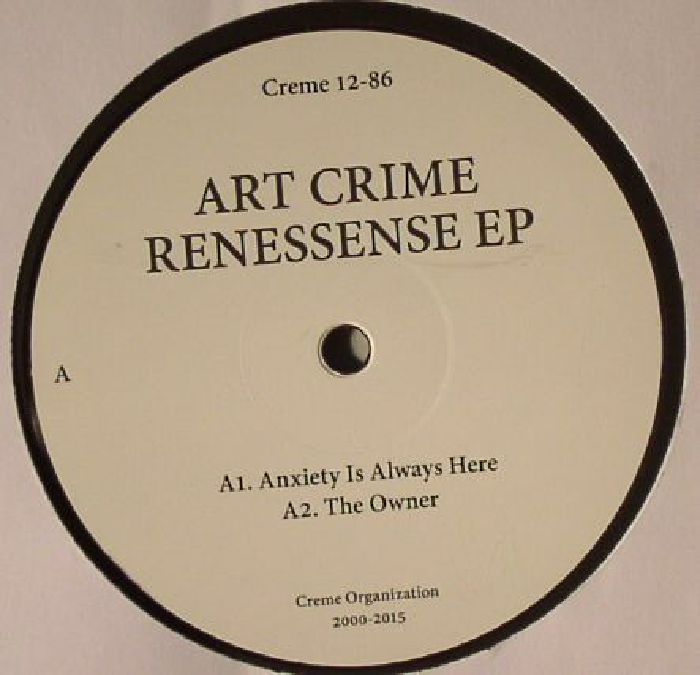 ART CRIME - Renessense EP
