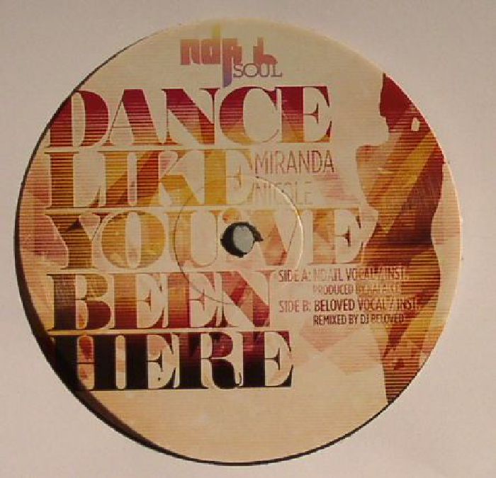 MIRANDA NICOLE - Dance Like You've Been Here