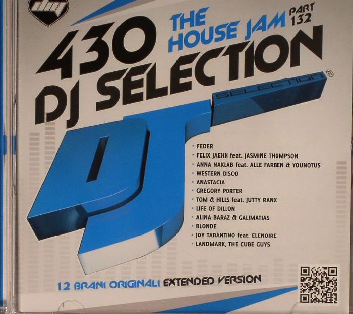 VARIOUS - DJ Selection 430: The House Jam Part 132