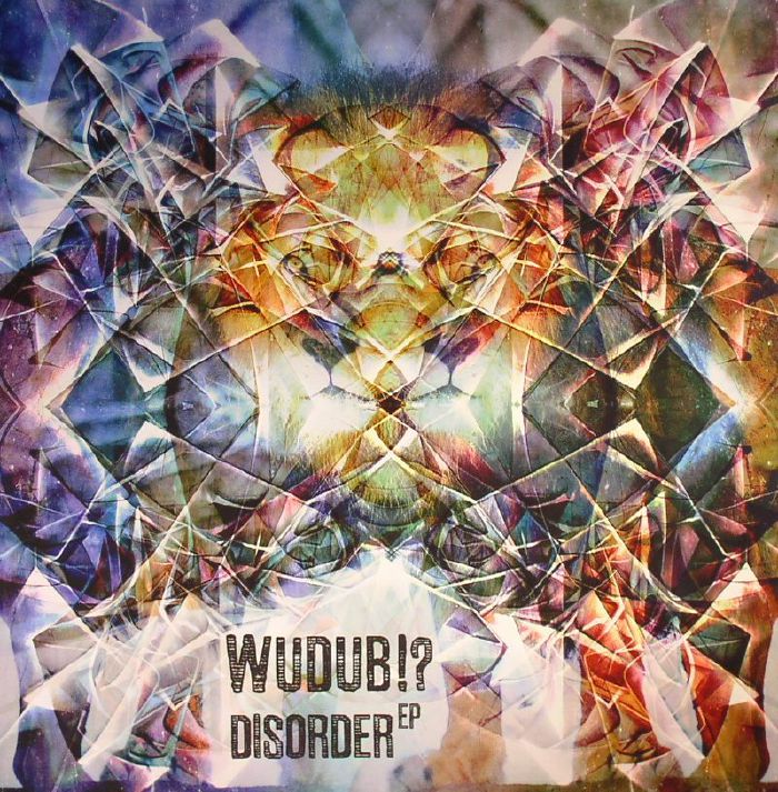 WUDUB!? - Disorder EP