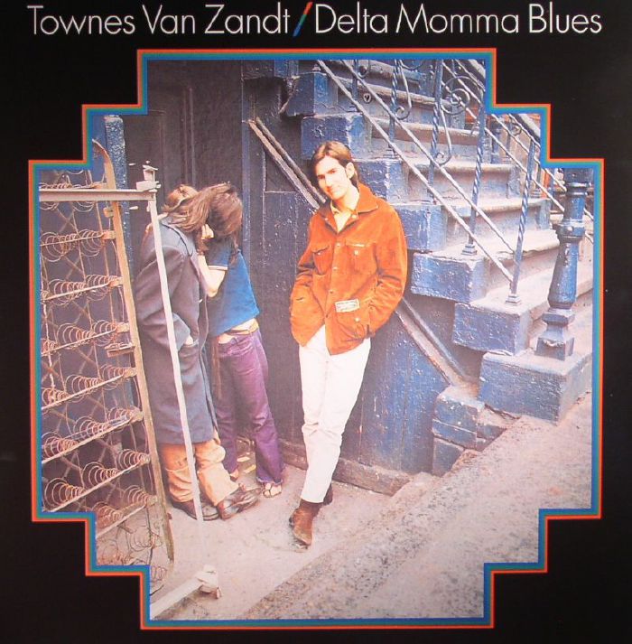 VAN ZANDT, Townes - Delta Momma Blues