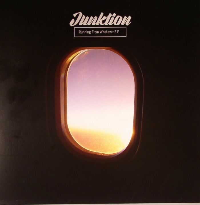 JUNKTION - Running From Whatever EP 