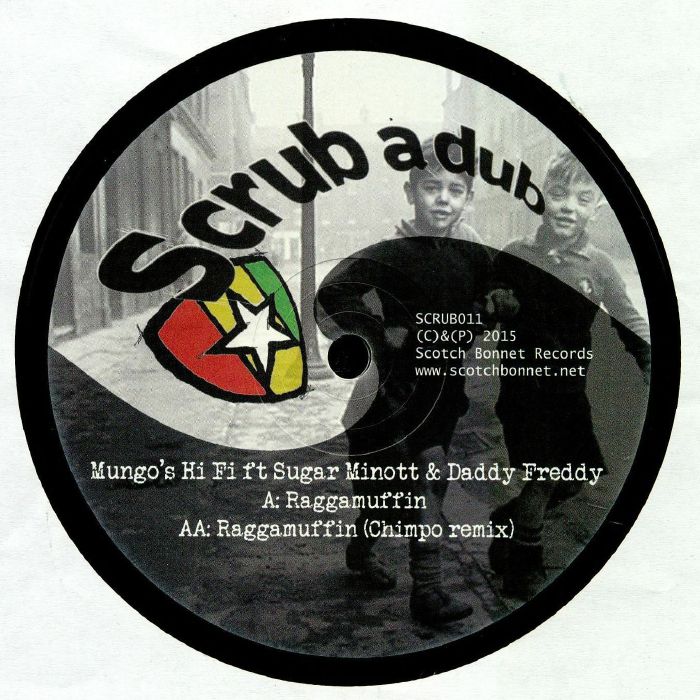 MUNGO'S HI FI feat SUGAR MINOTT/DADDY FREDDY - Raggamuffin