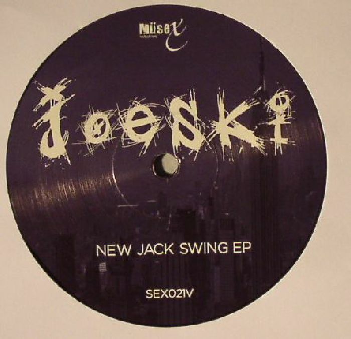 JOESKI - New Jack Swing EP
