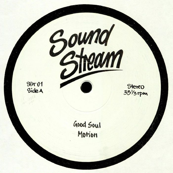 SOUND STREAM - Good Soul