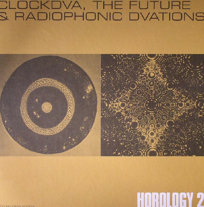 CLOCK DVA - Horology 2: Clockdva The Future & Radiophonic Dvations