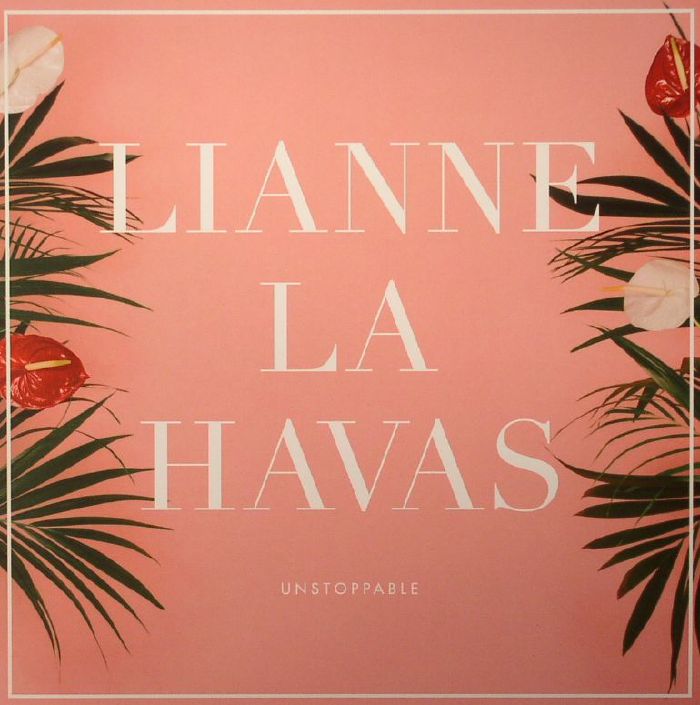 LA HAVAS, Lianne - Unstoppable