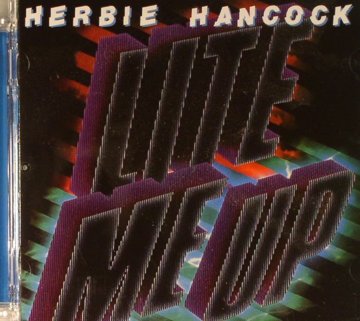 HANCOCK, Herbie - Lite Me Up