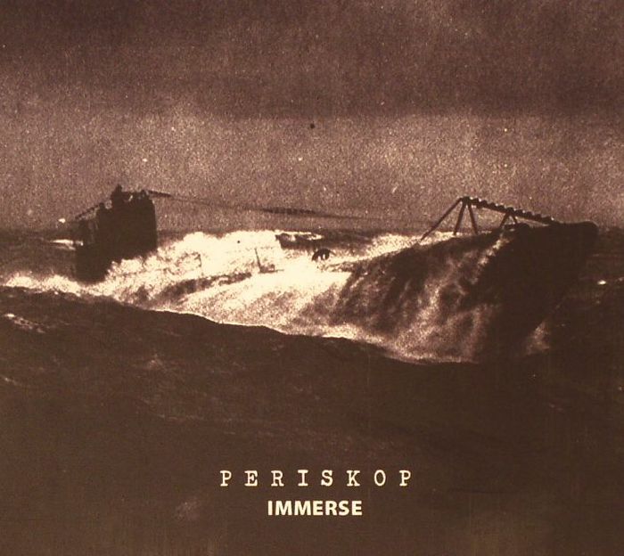 PERISKOP - Immerse