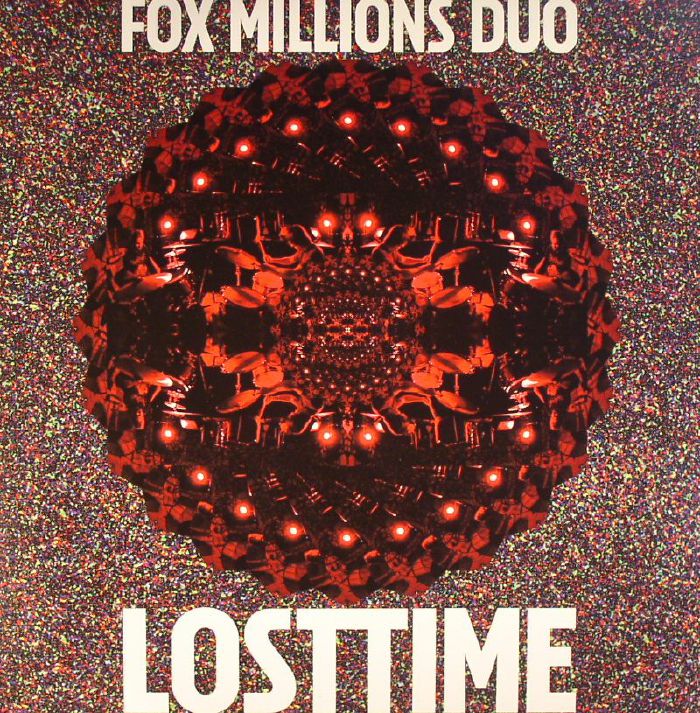 FOX MILLIONS DUO - Lost Time