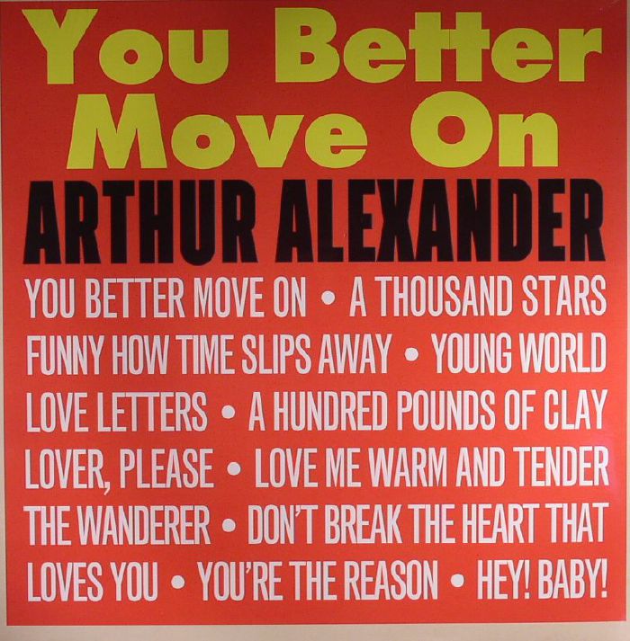 ALEXANDER, Arthur - You Better Move On
