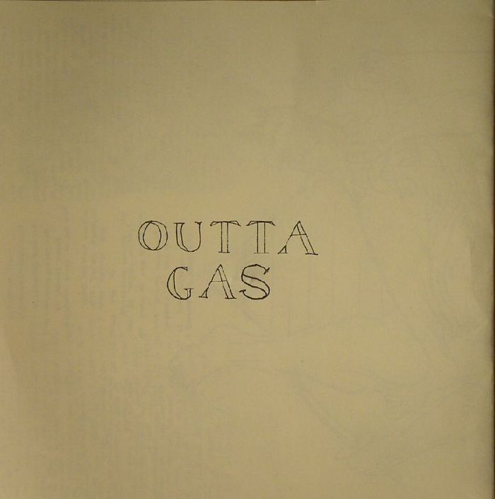 OUTTA GAS - Outta Gas