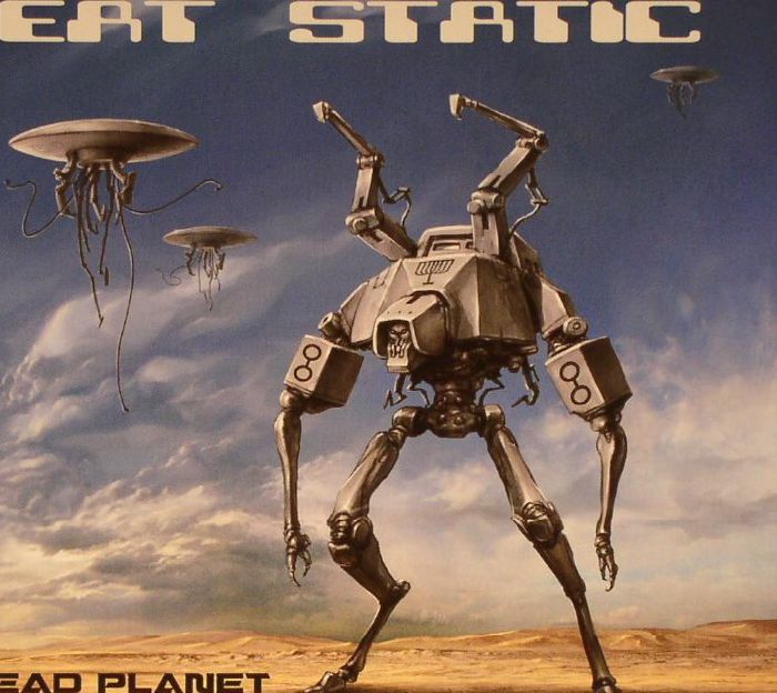 EAT STATIC - Dead Planet