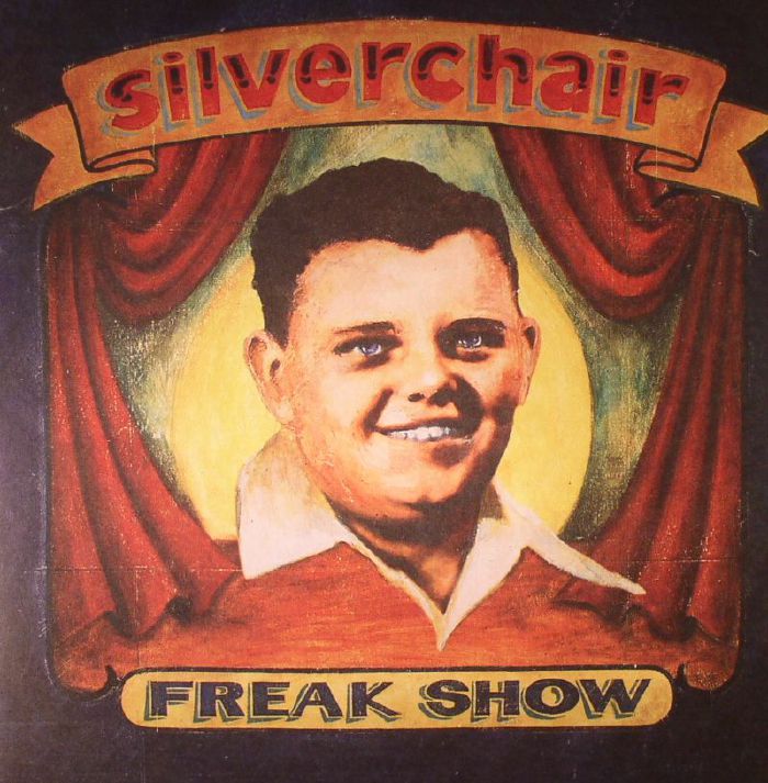 SILVERCHAIR - Freak Show