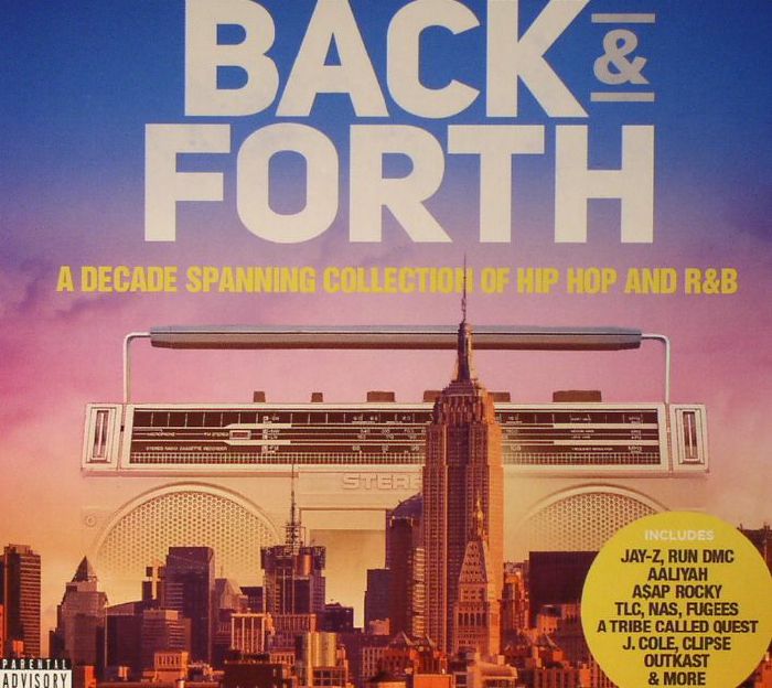 VARIOUS - Back & Forth: A Decade Spanning Collection Of Hip Hop & R&B