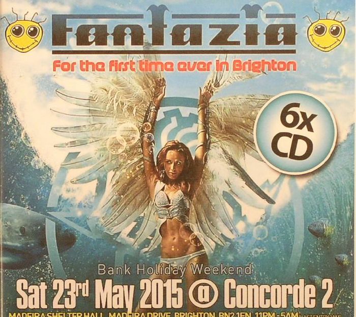 VARIOUS - Fantazia @ Concorde 2: Sat 23rd May 2015