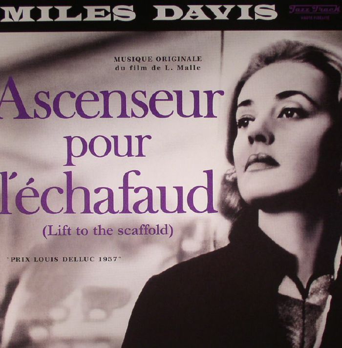 DAVIS, Miles - Ascenseur Pour L'Echafaud: Lift To The Scaffold (Soundtrack)