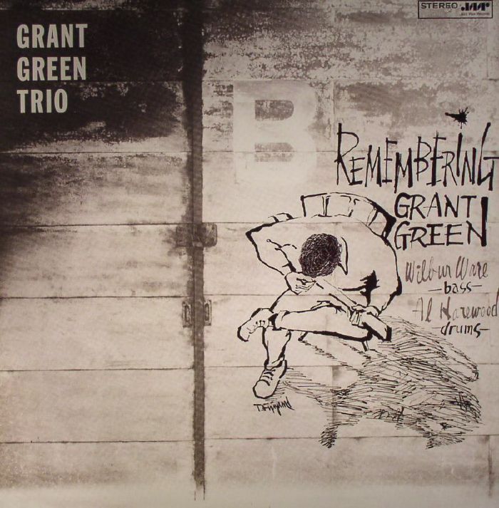 GREEN, Grant - Remembering (remastered)