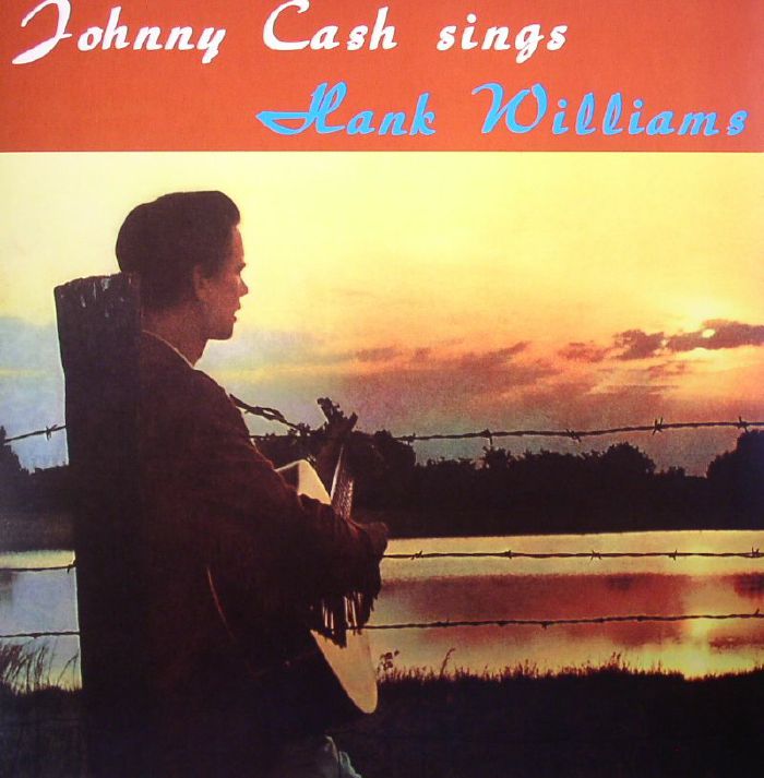 CASH, Johnny - Johnny Cash Sings Hank Williams