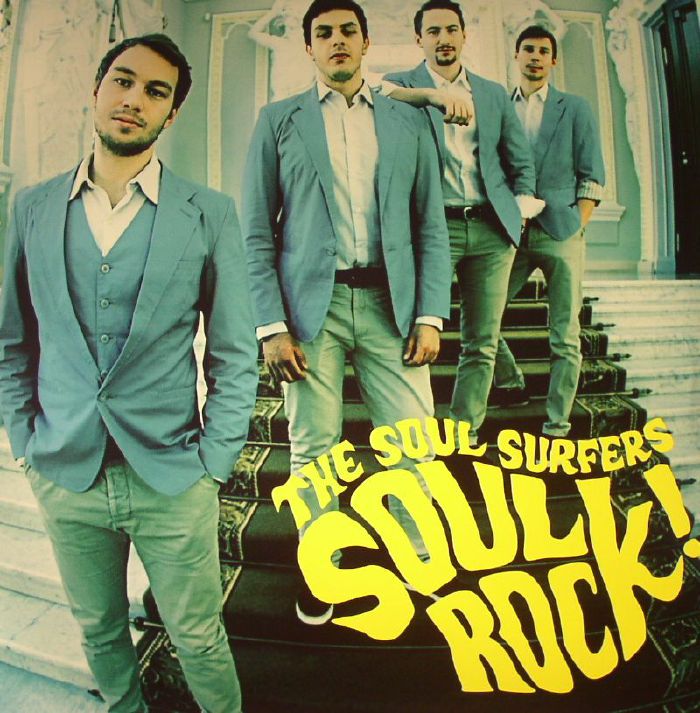 SOUL SURFERS, The - Soul Rock!