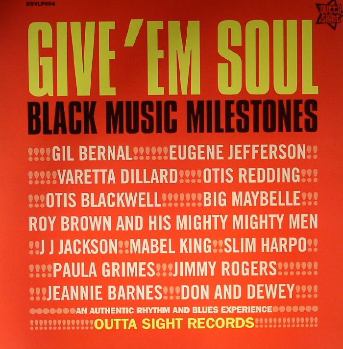 VARIOUS - Give Em Soul: Black Music Milestones