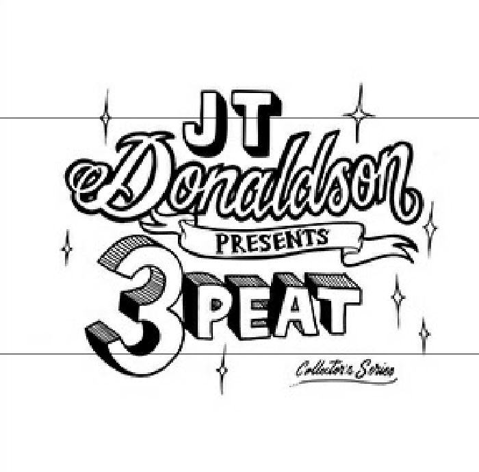 DONALDSON, JT - 3Peat Collectors Series: Volume Three