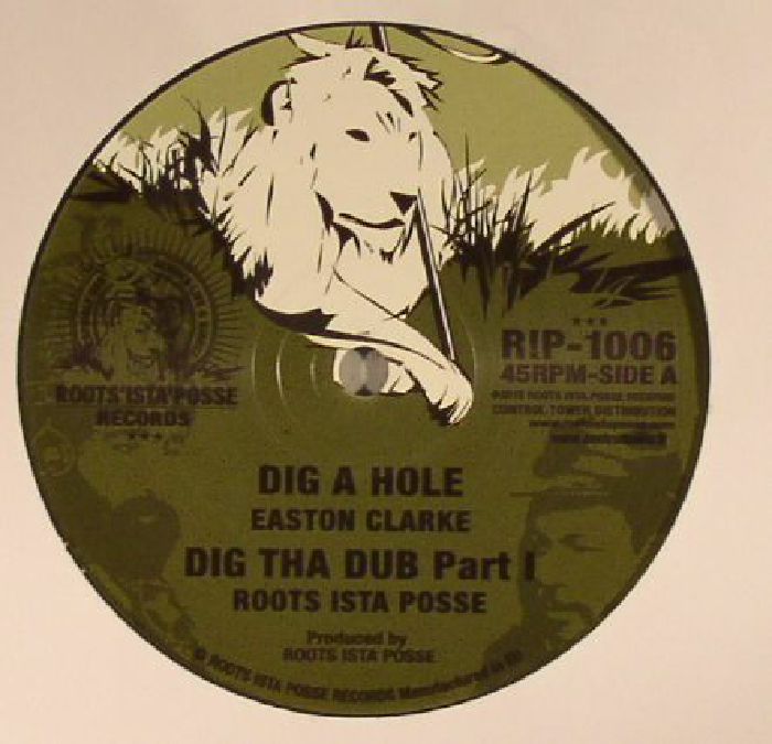 CLARKE, Easton/ROOTS ISTA POSSE/I PLANT - Dig A Hole