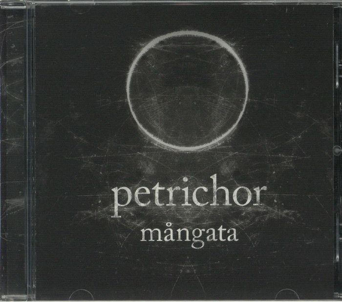 PETRICHOR - Mangata