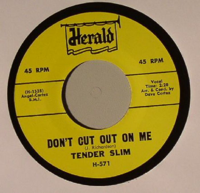 TENDER SLIM - Don't Cut Out On Me