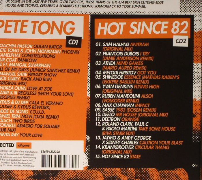 TONG, Pete/HOT SINCE 82/VARIOUS - All Gone Pete Tong & Hot Since 82 Ibiza 2015