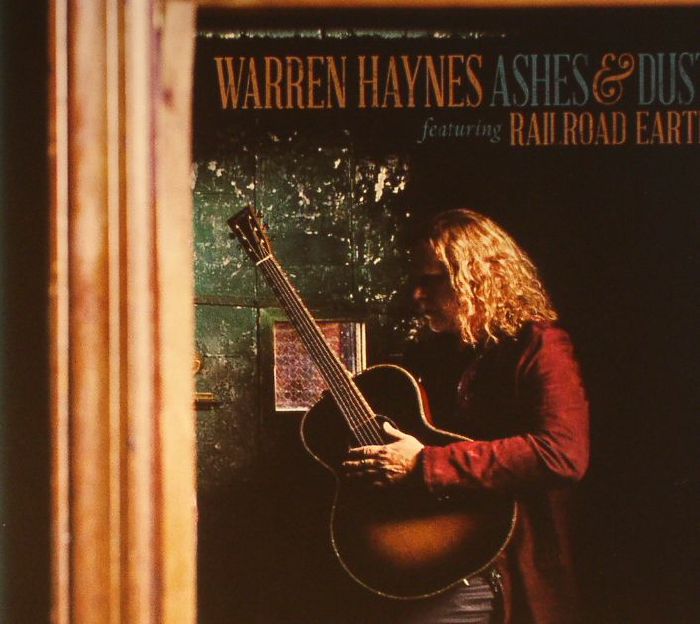 HAYNES, Warren - Ashes & Dust