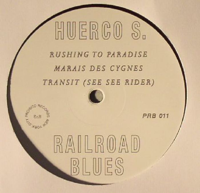 HUERCO S - Railroad Blues 