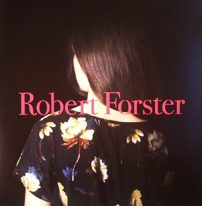 FORSTER, Robert - Songs To Play