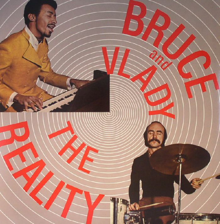 BRUCE & VLADY - The Reality