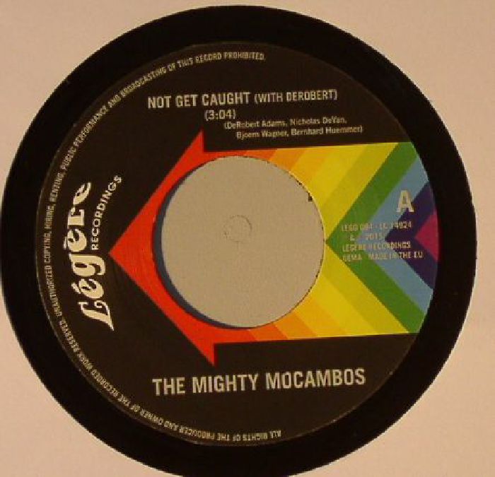 MIGHTY MOCAMBOS, The - Not Get Caught
