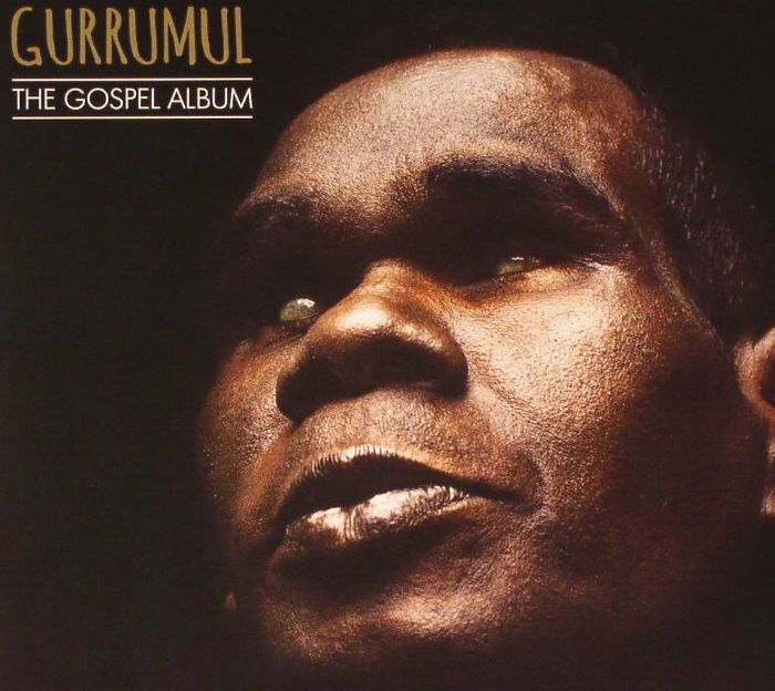 GURRUMUL - The Gospel Album