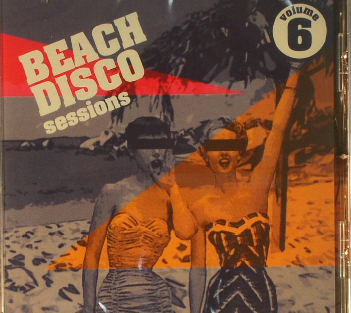 SITUATION/VARIOUS - Beach Disco Sessions Volume 6