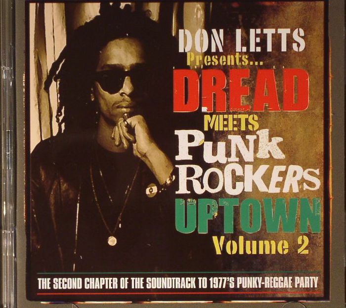 LETTS, Don/VARIOUS - Dread Meets Punk Rockers Downtown Volume 2: the Second Chapter Of The Soundtrack To 1977s Punky-Reggae Party