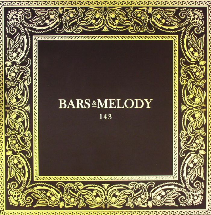 BARS & MELODY - 143