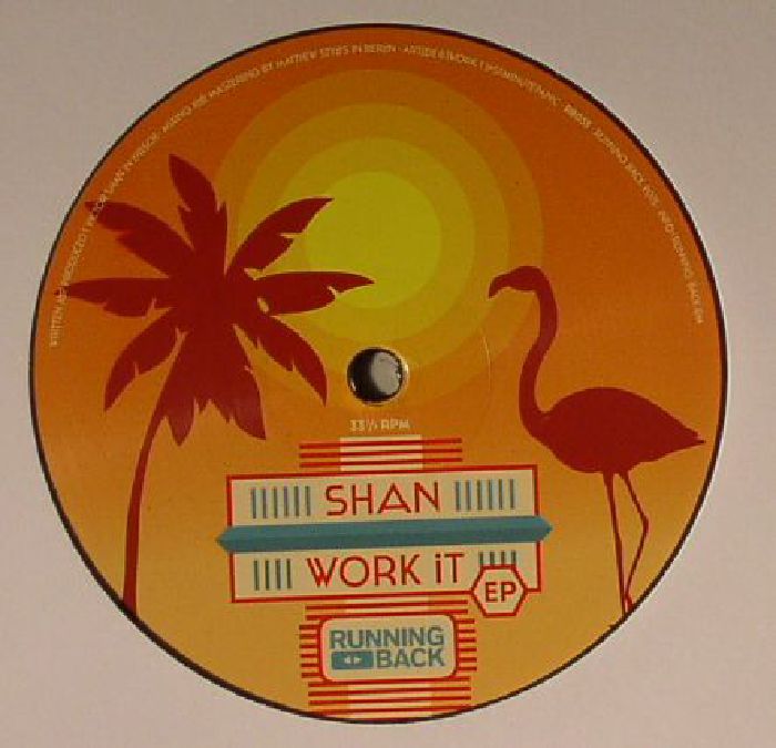 SHAN - Work It EP