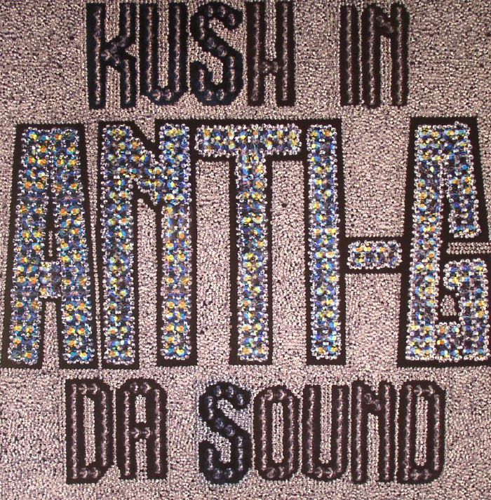 ANTI G - Kush In Da Sound