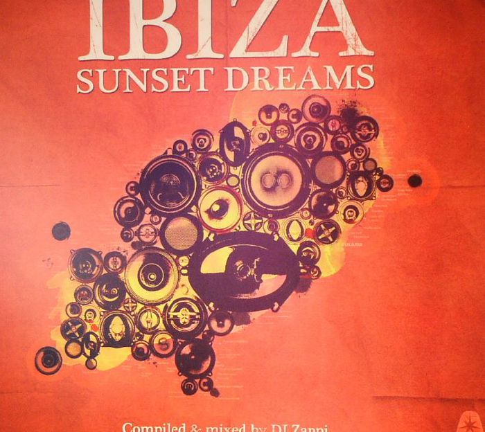 DJ ZAPPI/VARIOUS - Ibiza Sunset Dreams
