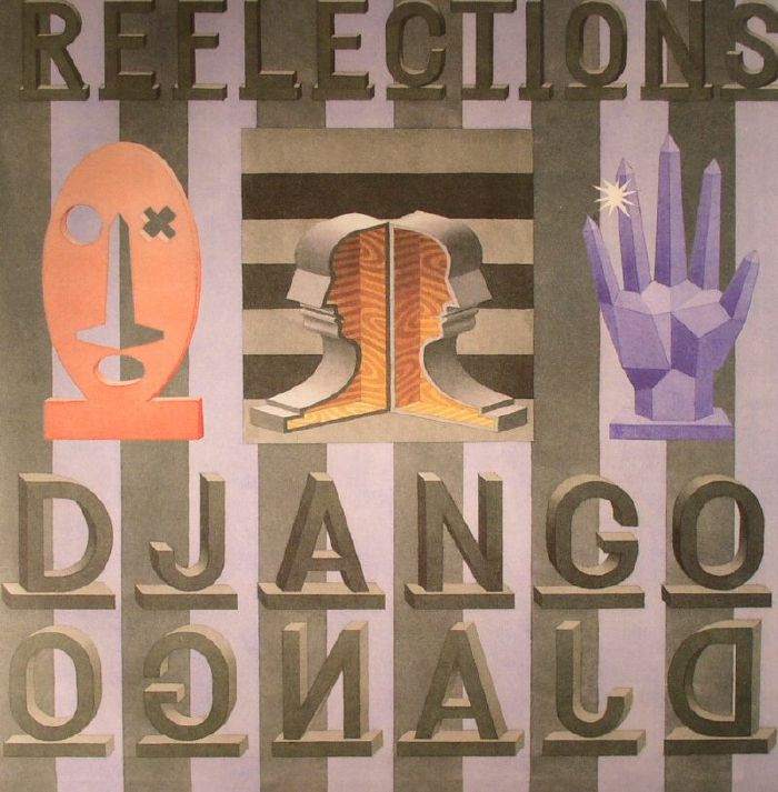 DJANGO DJANGO - Reflections