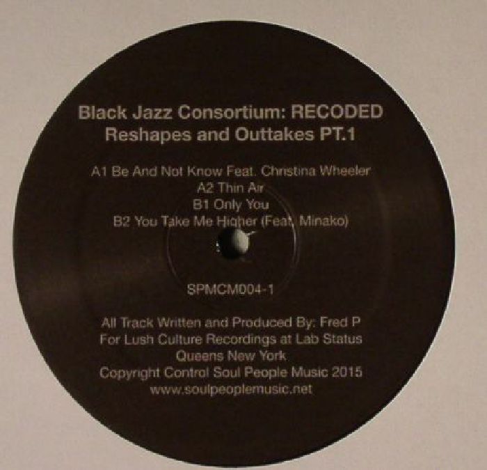 BLACK JAZZ CONSORTIUM - Recoded: Reshapes & Outtakes Part 1