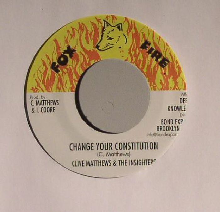 MATTHEWS, Clive/THE INSIGHTERS - Change Your Constitution