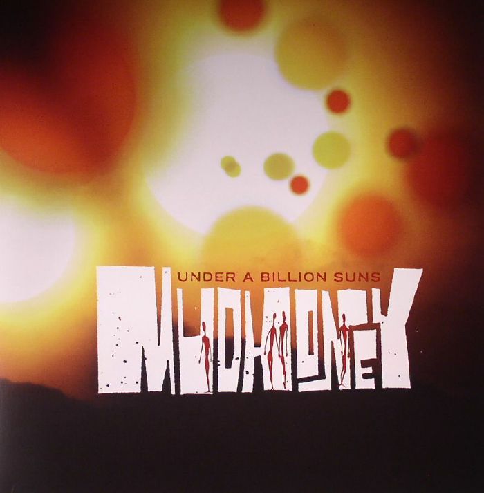 MUDHONEY - Under A Billion Suns