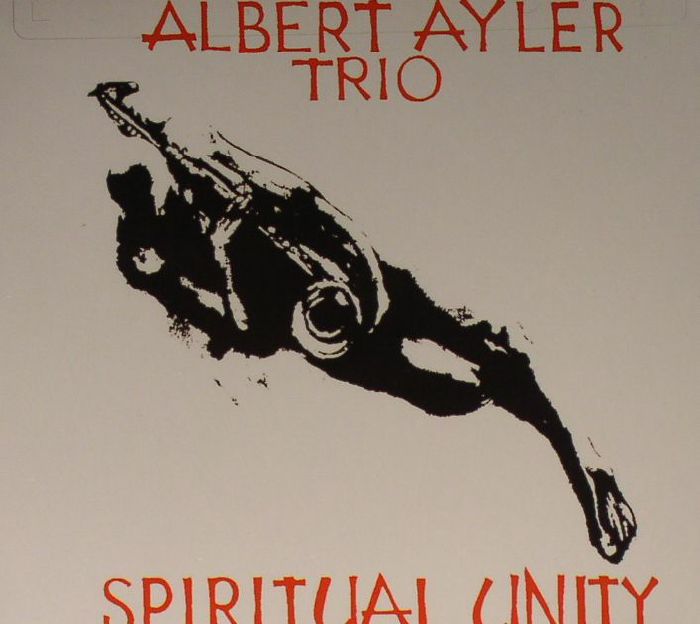 ALBERT ALYER TRIO - Spiritual Unity