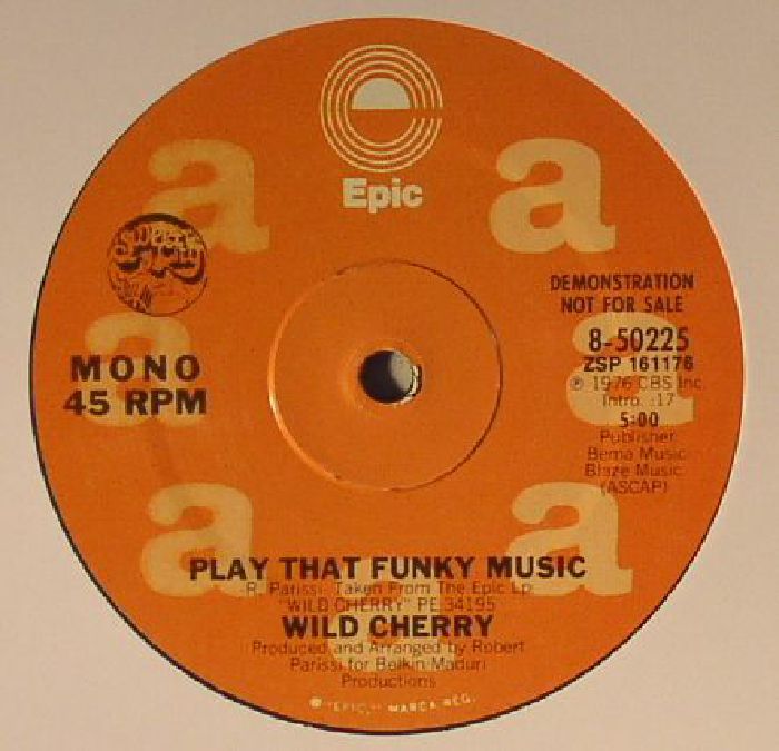 WILD CHERRY - Play That Funky Music
