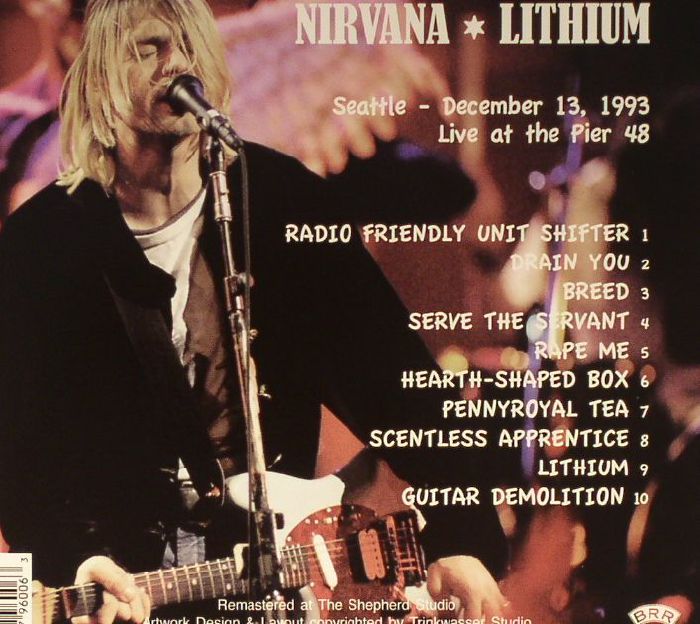 nirvana - lithium: december 13 1993 live at the pier 48 seattle